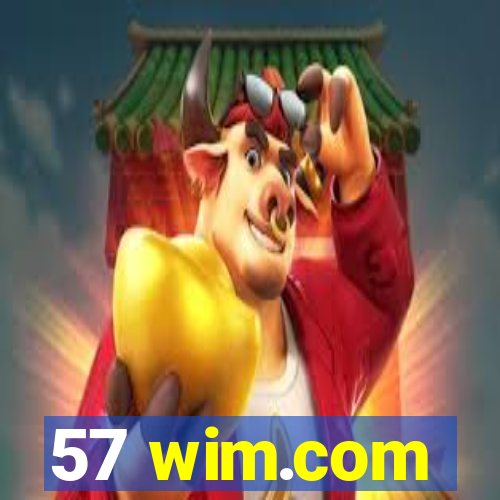 57 wim.com